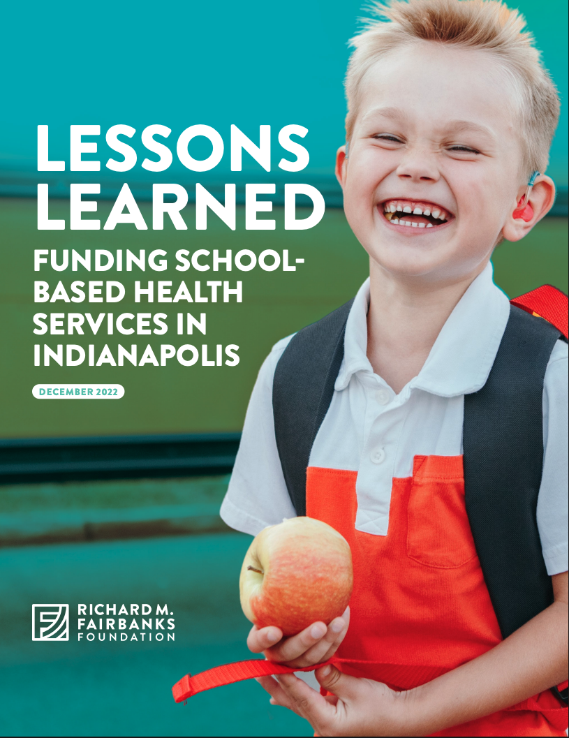Funding School-Based Health Services in Indianapolis