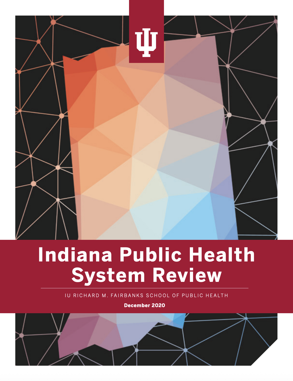 Indiana Public Health System Review